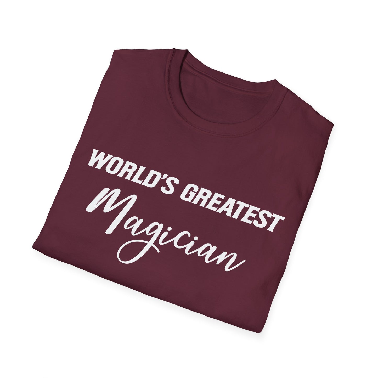 World's Greatest Magician - Unisex Softstyle T-Shirt